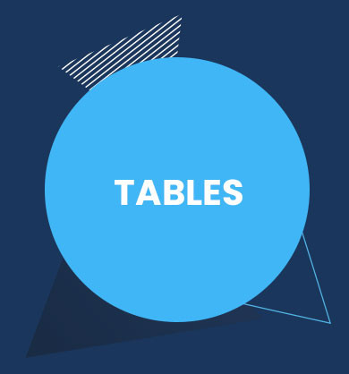 Tables