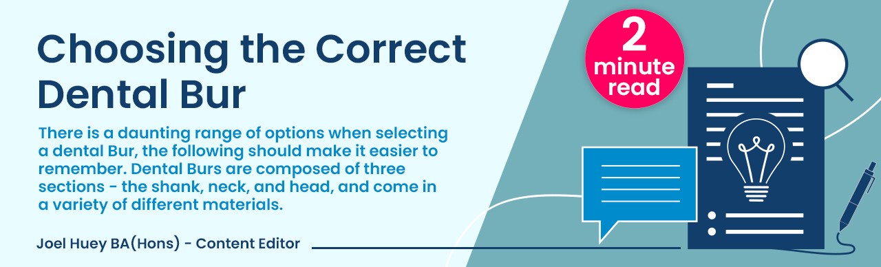 Choosing the correct dental bur