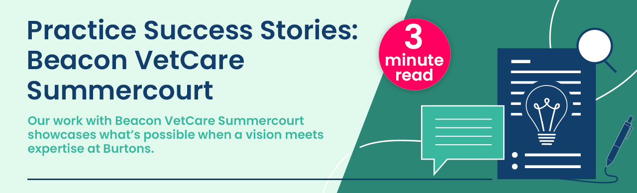 Practice Success Stories: Beacon VetCare Summercourt
